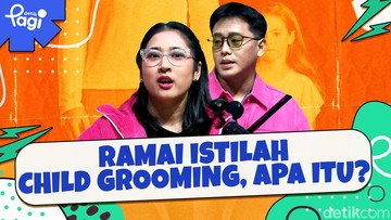 Ramai Istilah Child Grooming, Apa Itu?